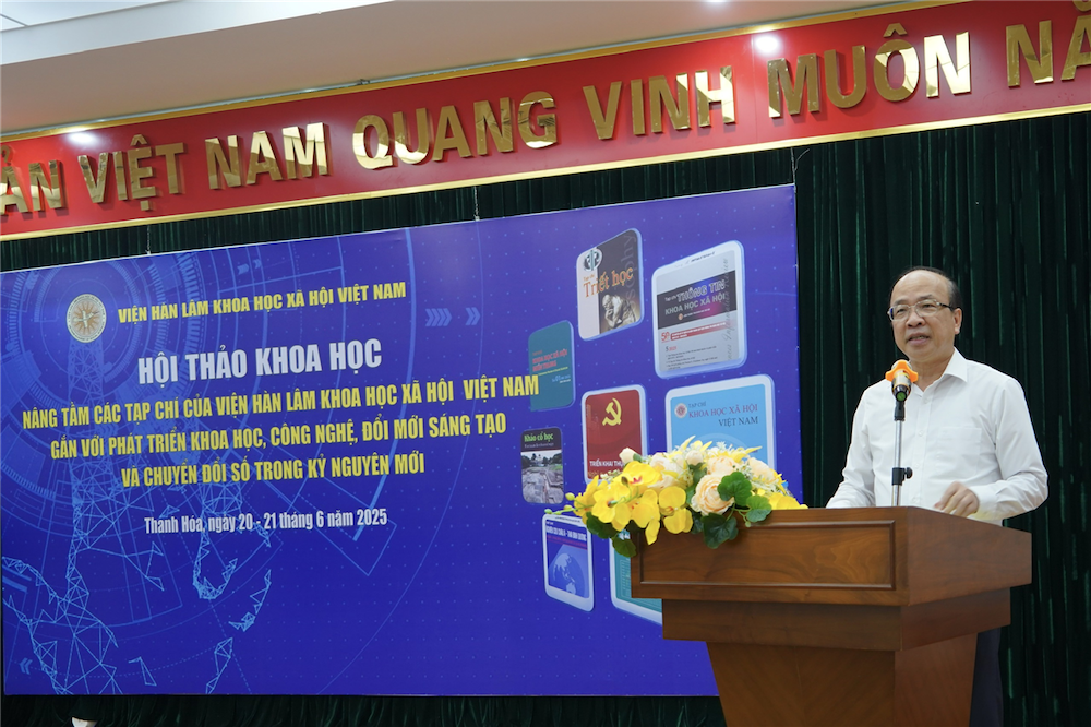 Hội thảo khoa học “Nâng tầm các tạp chí của Viện Hàn lâm Khoa học xã hội Việt Nam gắn với phát triển khoa học, công nghệ, đổi mới sáng tạo và chuyển đổi số trong kỷ nguyên mới”